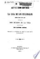 Aquí va á haber algo gordo o la casa de los escandalos
