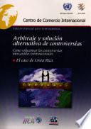 Arbitraje y Solucion Alternativa de Controversias