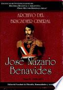 Archivo del brigadier general Nazario Benavides: El cudillo manso I, 1836-1841