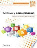 Archivo y comunicación