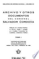 Archivo y otros documentos del Coronel Salvador Córdova