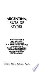 Argentina, ruto de OVNIs