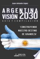 Argentina Visión 2030