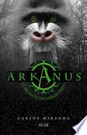 Arkanus. La profecía del héroe caído
