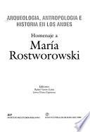 Arqueología, antropología e historia en los Andes