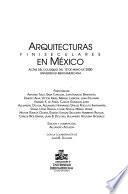Arquitecturas finiseculares en México