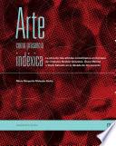 Arte como presencia indéxica