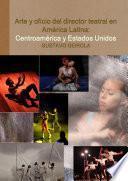 Arte y oficio del director teatral en América Latina