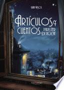ARTÍCULOS Y CUENTOS PARA LEER DE NOCHE