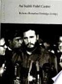Así habló Fidel Castro