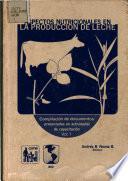Aspectos nutricionales en la producci'on de leche