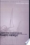 Aspectos semiológicos del teatro de Buero Vallejo