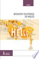 Atención telefónica en inglés