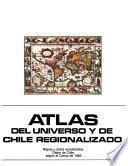 Atlas del universo y de Chile regionalizado