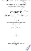 Atribuciones nacionales y provinciales ...