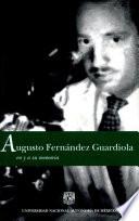 Augusto Fernández Guardiola en y a su memoria