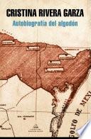 Autobiografía del algodón