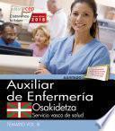 Auxiliar Enfermería. Servicio vasco de salud-Osakidetza. Temario. Vol.III