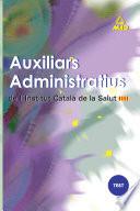 Auxiliars Administratius de L'institut Catala de la Salut. Test Ebook