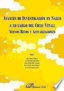 Avances de Investigación en Salud a lo largo del Ciclo Vital: Nuevos retos y actualizaciones