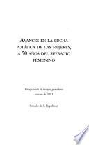 Avances en la lucha política de las mujeres, a 50 años del sufragio femenino