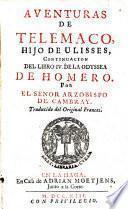 Aventuras De Telemaco, Hijo De Ulisses, Continuacion del Libro IV. de la Odyssea De Homero