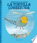 Aventuras en el aire de la Tortilla Corredora