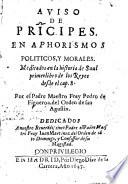 Aviso de principes en aphorismos politicos y morales