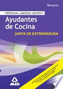 Ayudantes de Cocina Personal Laboral de la Comunidad Autonoma de Extremadura. Temario
