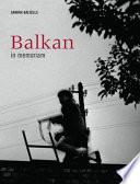 Balkan in Memoriam