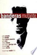 Banderas mutante