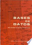 Bases de datos (una concepción de sistemas de información)