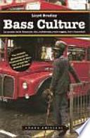 Bass Culture
