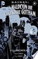 Batman, La maldición que cayó sobre Gotham