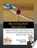 Becoming Self-disciplined