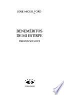 Beneméritos de mi estirpe