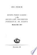 Benito Perez Galdo y la Revista del movimiento intelectual de Europa