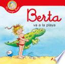 Berta va a la playa (Mi amiga Berta)