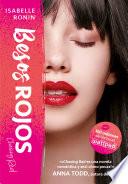 Besos rojos (Chasing Red 2)