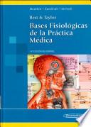 Best &Taylor. Bases Fisiológicas de la Práctica Médica