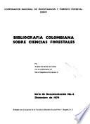 Bibliografía colombiana sobre ciencias forestales