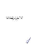 Bibliografía de la poesía española del siglo XIX (1801-1850): Obras generales. Autores y obras anónimas (A-Ch)