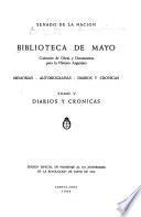 Biblioteca de Mayo: Diarios y crónicas