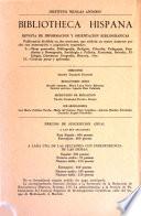 Bibliotheca Hispana; Revista de Información y Orientación Bibliográficas. Sección 1