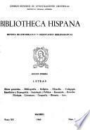Bibliotheca Hispana; Revista de Información y Orientación Bibliográficas. Sección 1