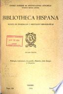 Bibliotheca Hispana; Revista de Información y Orientación Bibliográficas. Sección 3