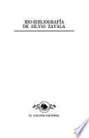 Bio-bibliografía de Silvio Zavala