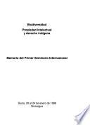 Biodiversidad, propiedad intelectual y derecho indígena