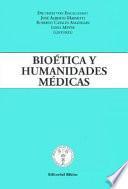 Bioética y humanidades médicas