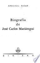 Biografía de José Carlos Mariátegui